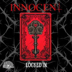 INNOCENT - Locked In