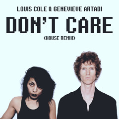Louis Cole & Genevieve Artadi - Don't Care (House Remix)