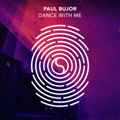 Paul Bujor - Dance With Me