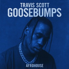 Travis Scott - Goosebumps (Rey Afro-House Remix) [FREE DOWNLOAD] = Not piched!!!