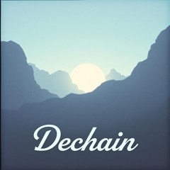 Dechain
