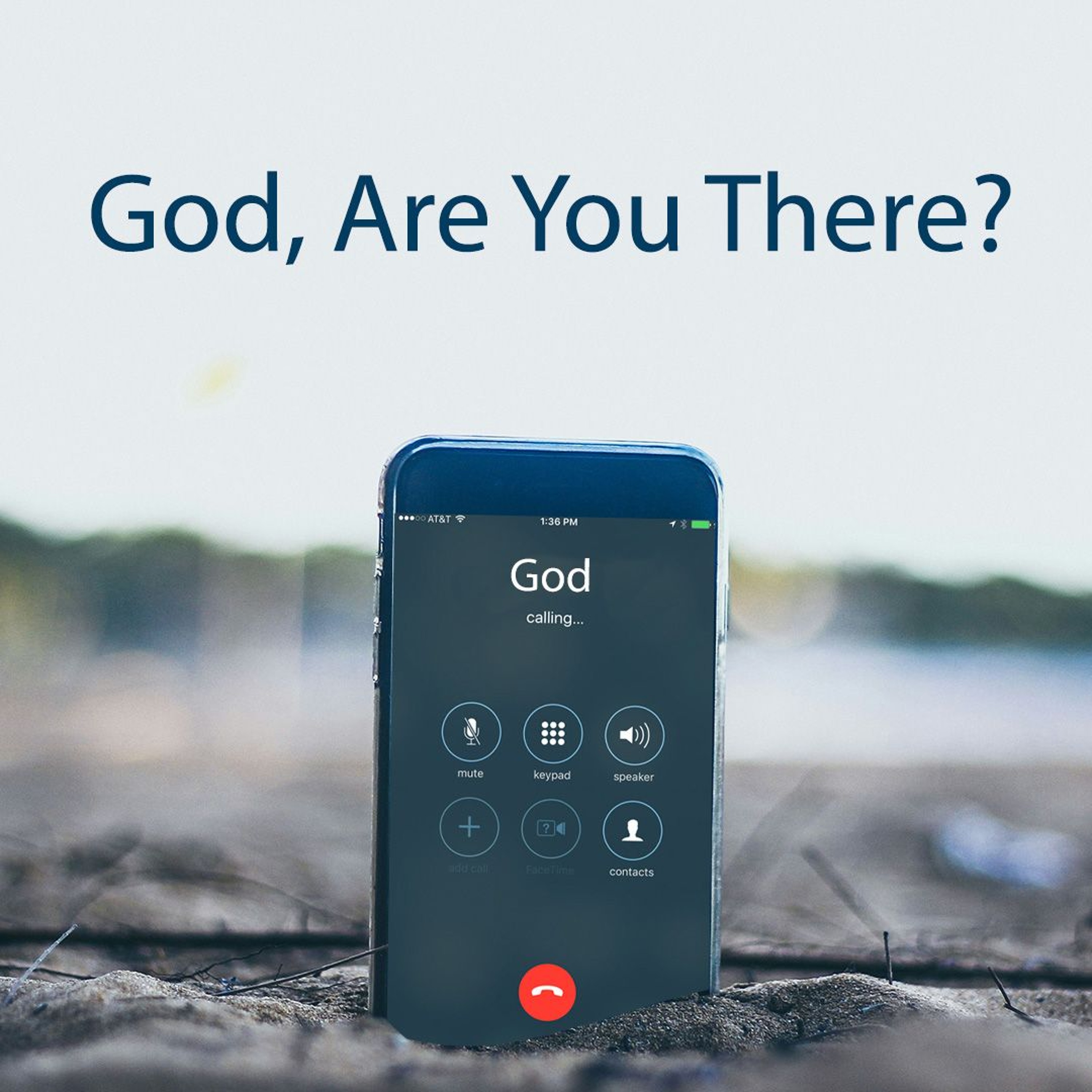 God, Are You There? - What Do We Do? episode artwork
