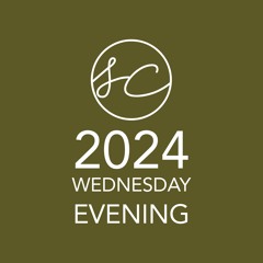 2024 Wednesday Evening