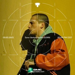 Sono Ventura invites GUNNI @ GIMIC - 29 March 2025