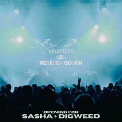 Redfreya B2B Rebecca Gough // Sasha & Digweed Live from GLASGOW 11.11.23
