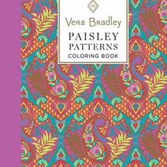 #% Vera Bradley Paisley Patterns Coloring Book, Design Originals 40 Designs, 16 Gift Tags, 8 No