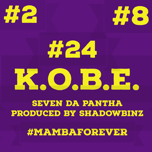 Seven Da Pantha - K.O.B.E. (Knowledge Of Black Excellence)
