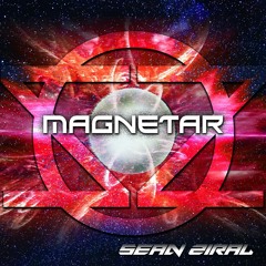 Sean Ziral - Magnetar (OUT NOW!!)