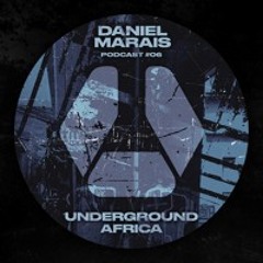 UA Podcast #06 || Daniel Marais