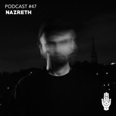 Voidrealm Podcast #047 : Nazreth