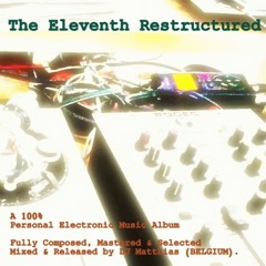 THE ELEVENTH RESTRUCTURED