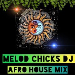 MelodchickAfroHouse