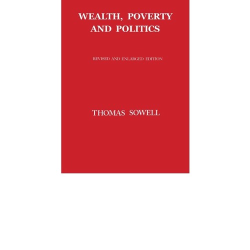 Wealth, Poverty and Politics