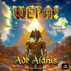 Ade ALANIS / Wepa Party