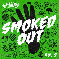 Smoked Out Vol. 2