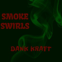 Smoke Swirls