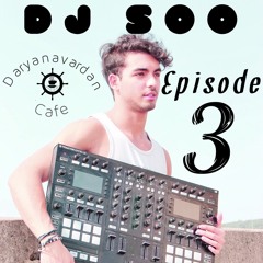 soomix episode 3 by DJ SOO