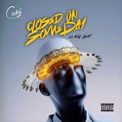 CLOSED ON SOMEDAY - Curá Music 60 Min Debut Set