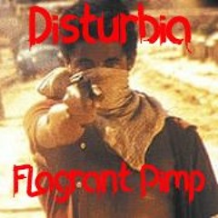 DISTURBIA [FLAGRANT REMIX]