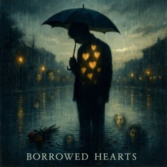 Borrowed Hearts