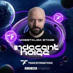 Indecent Noise LIVE @ Tranceformations 2025 (Noisetalgia Stage / Top 50 Vocal Trance Countdown Set)