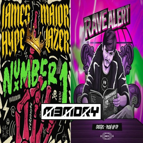 James Hype & Major Lazer vs. Creeds - NUMBER 1 x PUSH UP (M3MORY Edit)