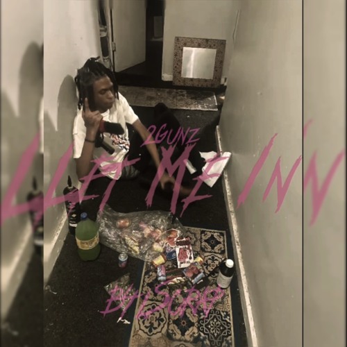b4l.Scrap - Let Me In [prod.zekedaprod] [prod.procision]