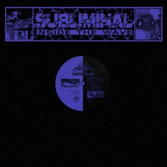 Subliminal - Inside The Wave (D91010)