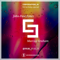 Conversations 84 7th Birthday JP Marcus Graham