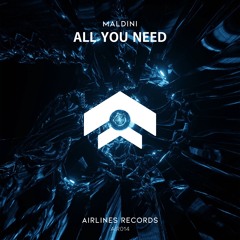 Maldini - All You Need