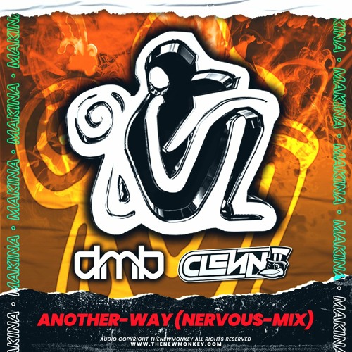 Dmb & Clenn  - Another Way (Nervous Mix)