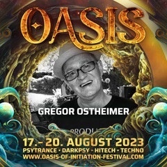 Oasis of Initiation | Gregor Ostheimer | Festivalpodcast | #13