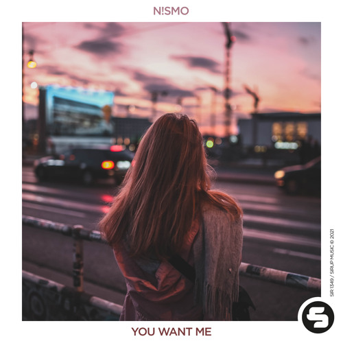 N!SMO - You Want Me
