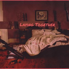 Laying Together