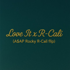 A$AP Rocky - R-Cali (Brendzy - Love It flip)