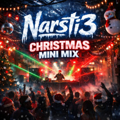 Narsti3 - Chirstmas Mini mix