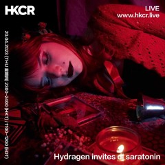 Hydragen invites dj saratonin - 20/04/2023