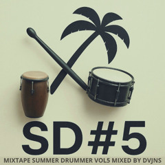 SUMMER DRUMMER #5