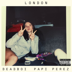 London (feat. Papi Perez)