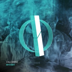 Valorenz - Mystery (Original Mix) [OUT NOW]