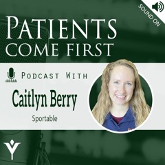 VHHA Patients Come First Podcast - Caitlyn Berry
