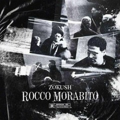 Zokush - Rocco Morabito
