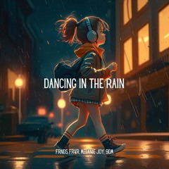 FRNDS FRVR, 9DM, Melanie Joy - Dancing In The Rain