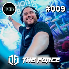The Force - The Light Side 009 | Melodic Hardstyle | Euphoric Hardstyle