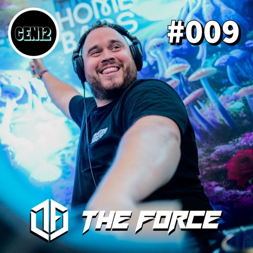 The Force - The Light Side 009 | Melodic Hardstyle | Euphoric Hardstyle