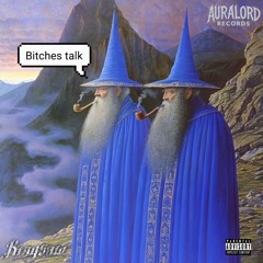 Bitches talk