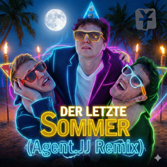 Y-TITTY - Der letzte Sommer (Agent JJ Remix) - Instrumental [Bootleg]