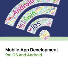 download EPUB 💛 Mobile App Development for iOS and Android, Edition 2.0 by  Jakob Iv