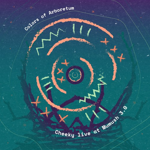 Cheeky @ Mumush 3.0 - 2023