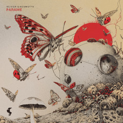 Olivier Giacomotto - Parame (Out 28th November)